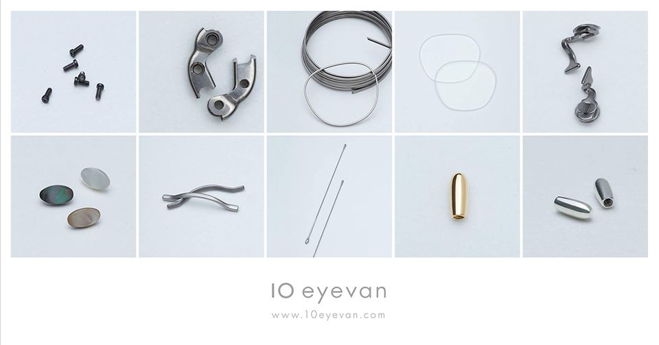10 Eyevan - 10 個零件Parts 的奧妙之處