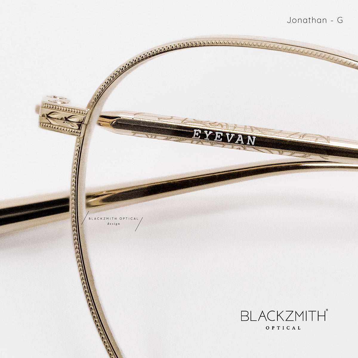 Eyevan   Jonathan GNew – BLACKZMITH Optical